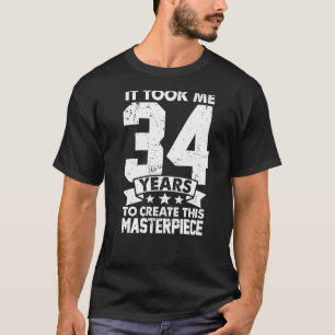 Camiseta Levei 34 Anos Para Criar Esta Masterícula 34t