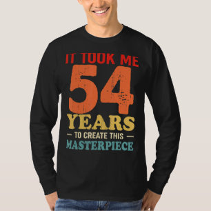 Camiseta Levei 54 Anos Para Criar Esta Masterícula 54t