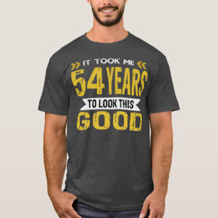 Camiseta Levei 54 anos para parecer tão bom