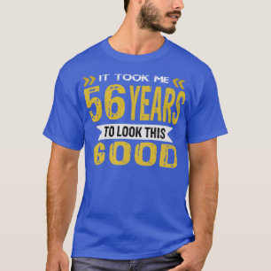 Camiseta Levei 56 anos para parecer tão bom