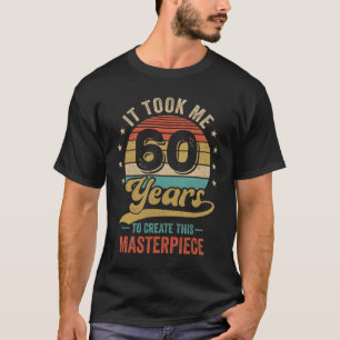 Camiseta Levei 60 Anos Para Criar Esta Matriz 60t