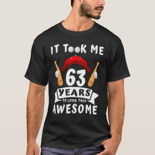 Camiseta Levei 63 Anos Para Olhar Para Este Espantoso Baseb