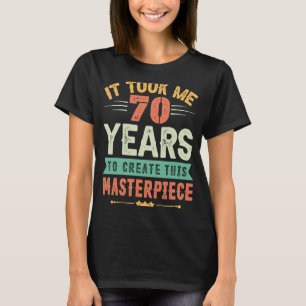 Camiseta Levei 70 Anos Para Criar Esta Masterícula 70t