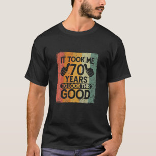 Camiseta Levei 70 Anos Para Parecer Este Bom 70 Engraçado