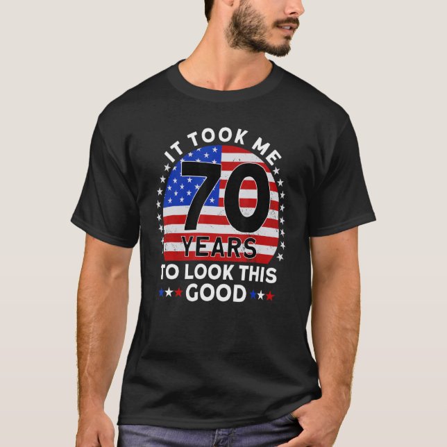 Camiseta Levei 70 Anos Para Ver Este Bom Aniversário (Frente)
