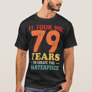 Camiseta Levei 79 Anos Para Criar Esta Matriz 79t