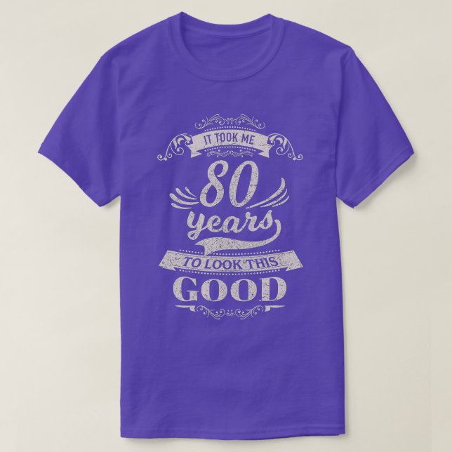 Camiseta Levei 80 Anos Para Ficar Bem 80 Aniversário Gif (Frente do Design)