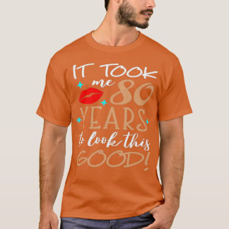 Camiseta Levei 80 Anos Para Ver Este Bom Aniversário De 80