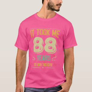 Camiseta Levei 88 Anos Para Ver Este Bom 88º Aniversário