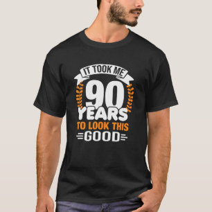 Camiseta Levei 90 Anos A Ver Este Bom Aniversário Da 90