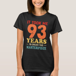 Camiseta Levei 93 Anos Para Criar Esta Masterícula 93t