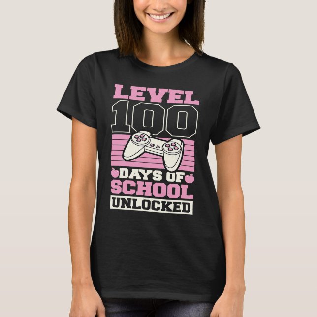 Camiseta Level 100 Days Of School Unlocked Video Games Game (Frente)