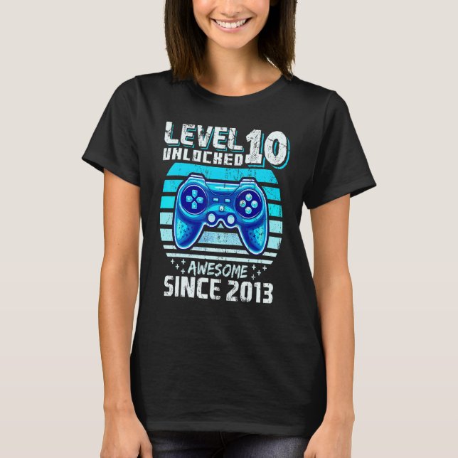 Camiseta Level 10 Unlocked Awesome 2013 Video Game 10th Bir (Frente)