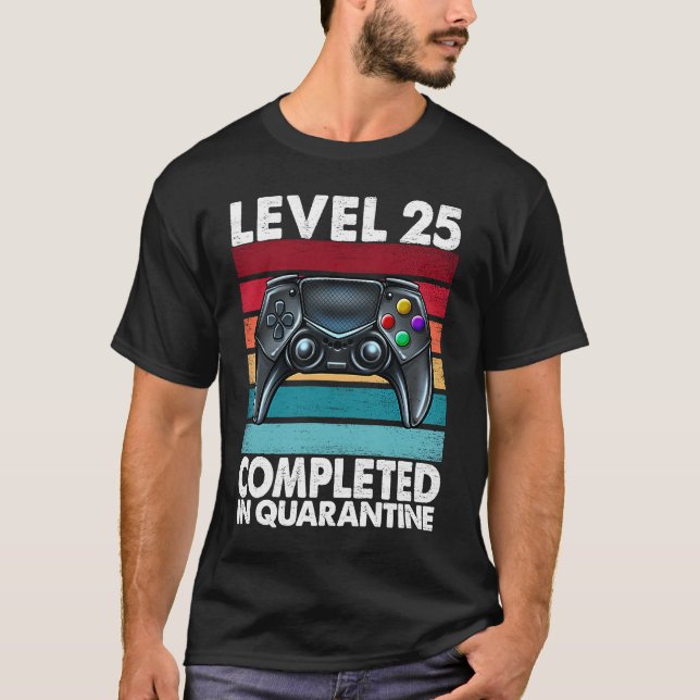 Camiseta Level 25 Completed in Quarantine 2020 25th Anniver (Frente)