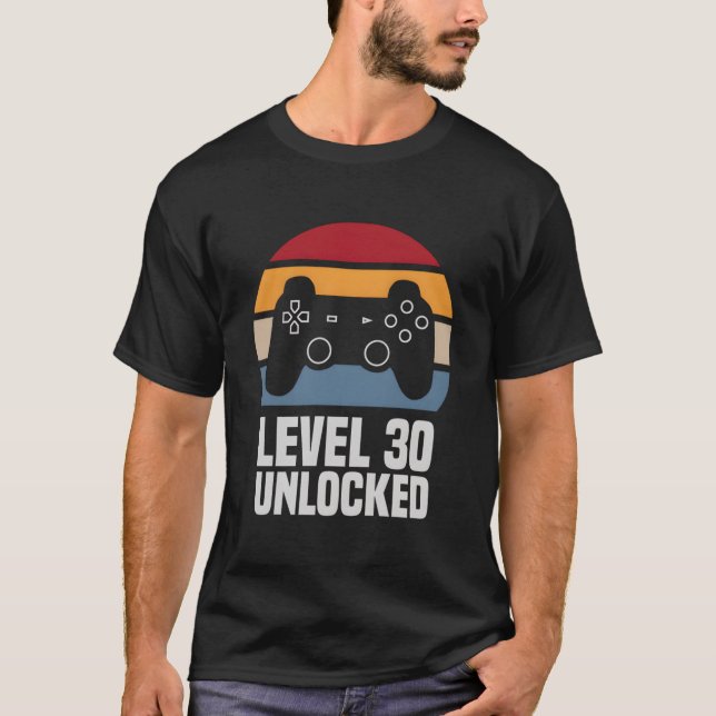 Camiseta Level 30 Unlocked 30 Video Gamer (Frente)