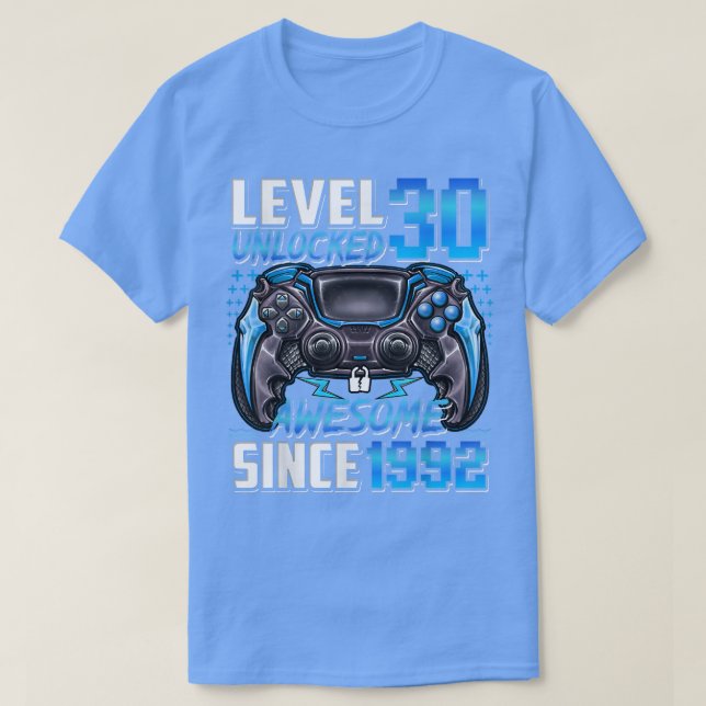 Camiseta Level 30 Unlocked Awesome Since 1992 30th Birthday (Frente do Design)