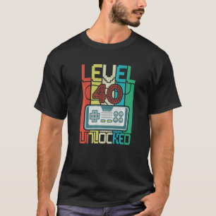 Camiseta Level 40 Unlocked Video Gamer 40th Birthday
