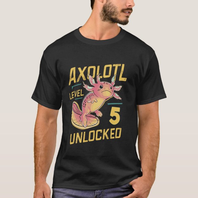 Camiseta Level 5 Kawaii Axolotl Unlocked Funny Birthday 10t (Frente)