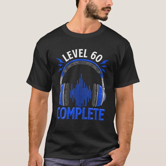 Camiseta Level 60 Complete I 60 Birthday Headset Headphone (Frente)