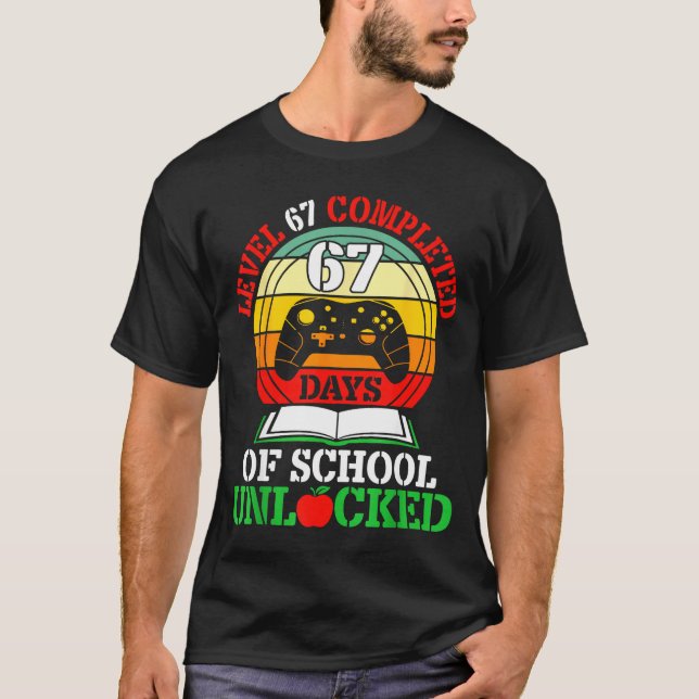Camiseta Level 67 Completed Days Of School Unlocked Gamer S (Frente)