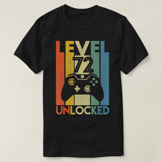 Camiseta Level 72 Unlocked  Funny Video Gamer 72Th Birthday (Frente do Design)