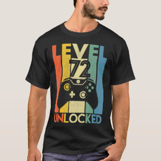 Camiseta Level 72 Unlocked  Funny Video Gamer 72Th Birthday