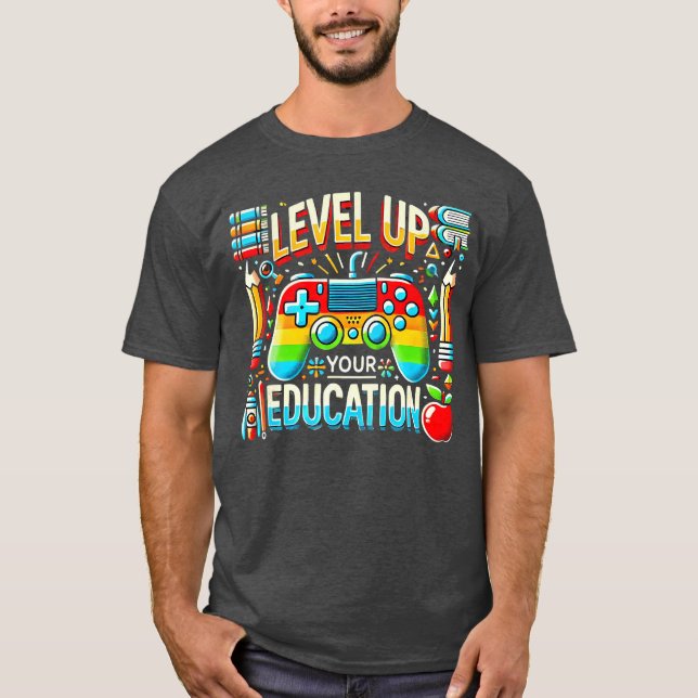 Camiseta Level Up Your Education Gaming Inspiredeacher Game (Frente)