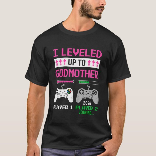 Camiseta Leveled Up To Godmother 2026 Funny Video Game Soon (Frente)