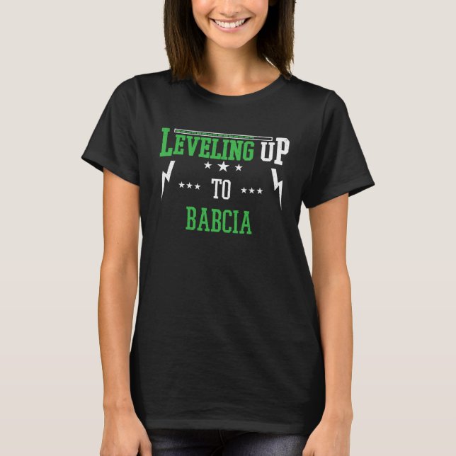 Camiseta Leveling Up To Babcia  For Becoming Babcia (Frente)