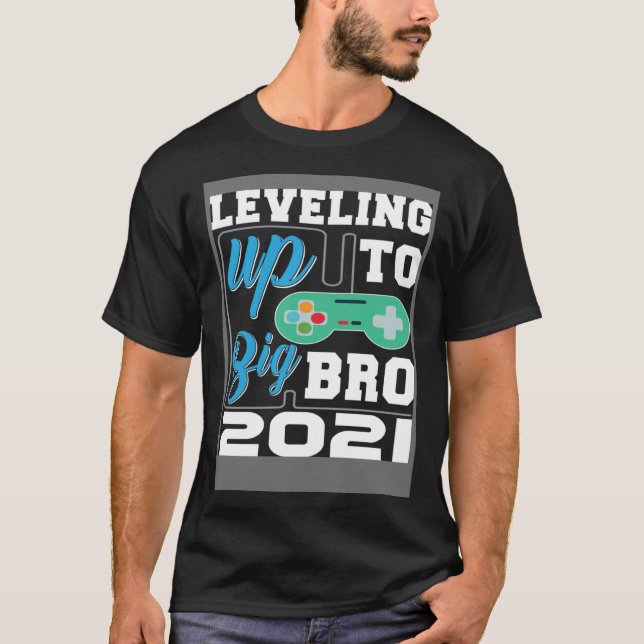 Camiseta Leveling up to Big Brother 2021 Pregnancy Announce (Frente)