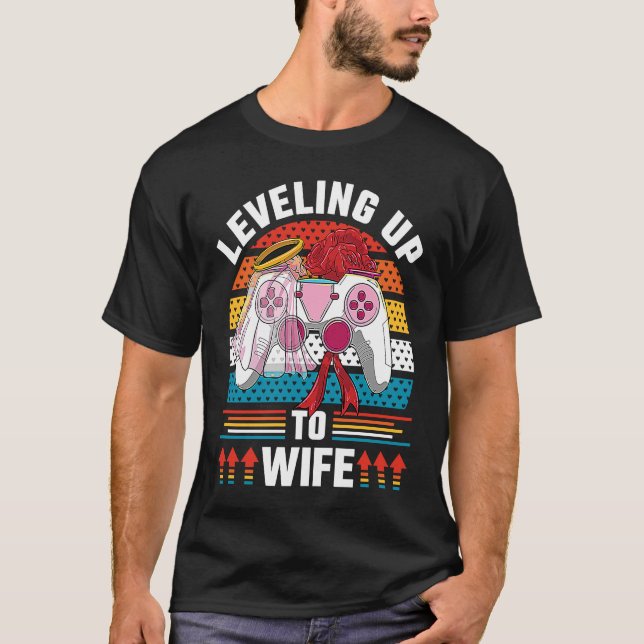 Camiseta Leveling Up To Wife Gamer Bride Gaming Wedding (Frente)