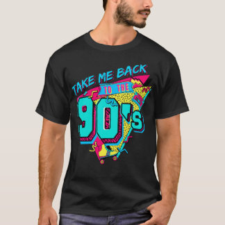 Camiseta Levem-Me De Volta Aos Anos 90 Para As Velhas Mulhe