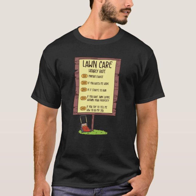 Camiseta Lewn Mower - Lawn Care Hhour Rate (Frente)