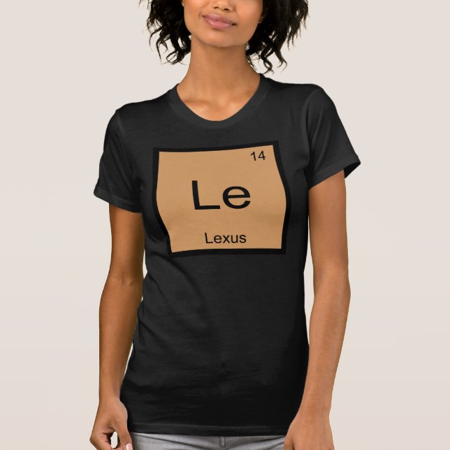 Camiseta Lexus Nome Química Elemento de Química Mesa Periód (Frente)