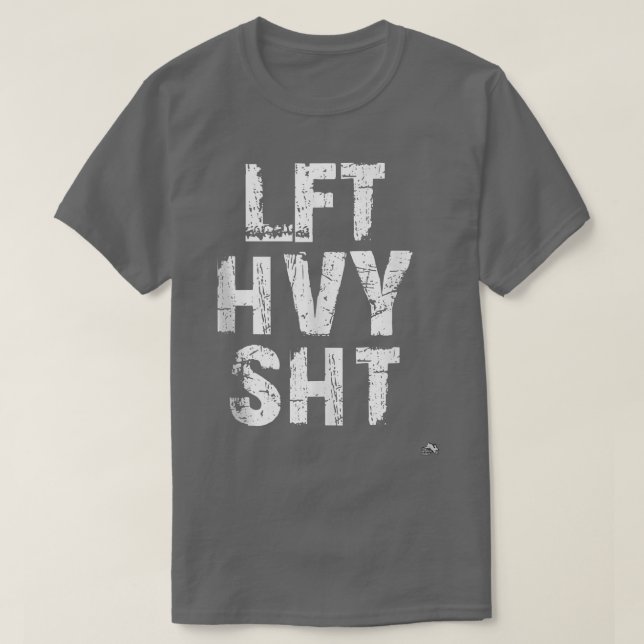 Camiseta LFT HVY SHT Engraçado Levantamento De Peso (Frente do Design)