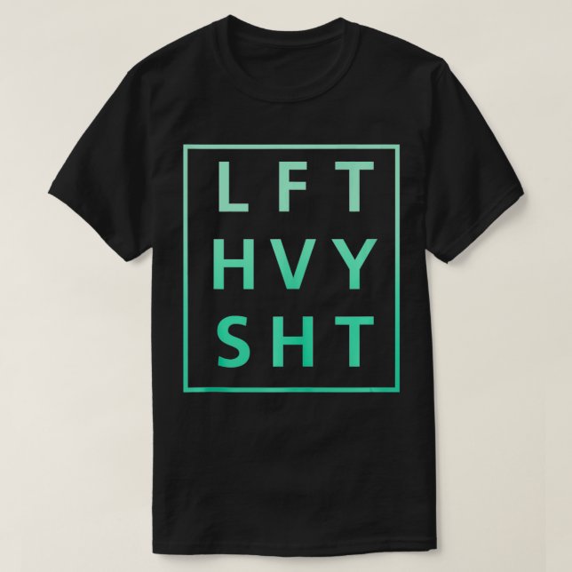 Camiseta LFT HVY SHT Levantamento Motivacional para Gym (Frente do Design)