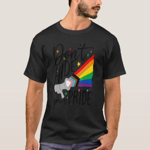 Camiseta Lgbt bonitinho Não Esconda seu Orgulho Homens Lgbt
