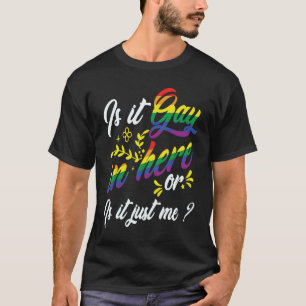 Camiseta LGBT É Gay Aqui Ou Sou Apenas Eu Roupa Ap