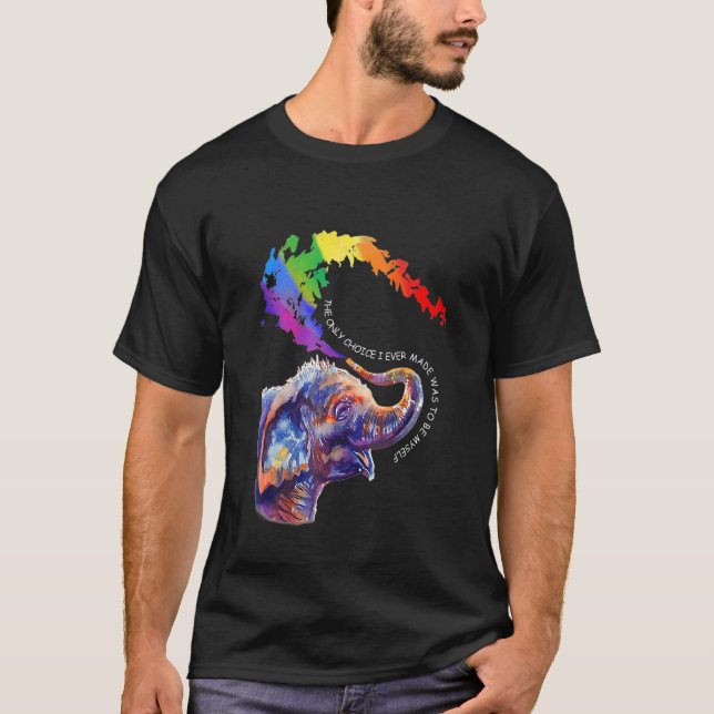 Camiseta Lgbt Elephant The Only Choice I Made Was To Be Mys (Frente)