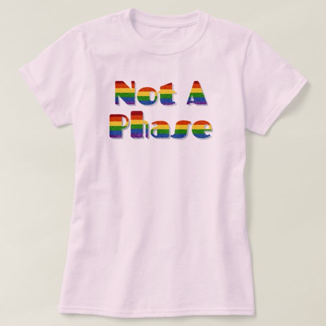 Camiseta LGBT Glitter Não É Uma Fase (Frente do Design)
