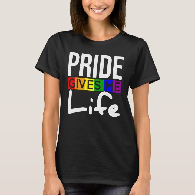 Camiseta LGBT Pride Gives Me Life LGBTQ Support Human Right (Frente)
