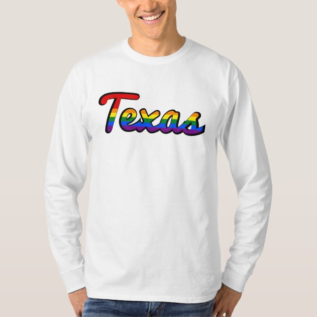 Camiseta LGBT Texas Rainbow text Sweatshirt T-Shirt (Frente)