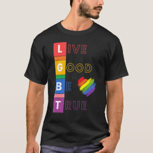 Camiseta Lgbt Vive Bem Seja Verdade Para Homens Mulheres Ad