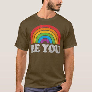 Camiseta Lgbtq Be You Orgulho gay Lgbt Ally Rainbow Flag Re