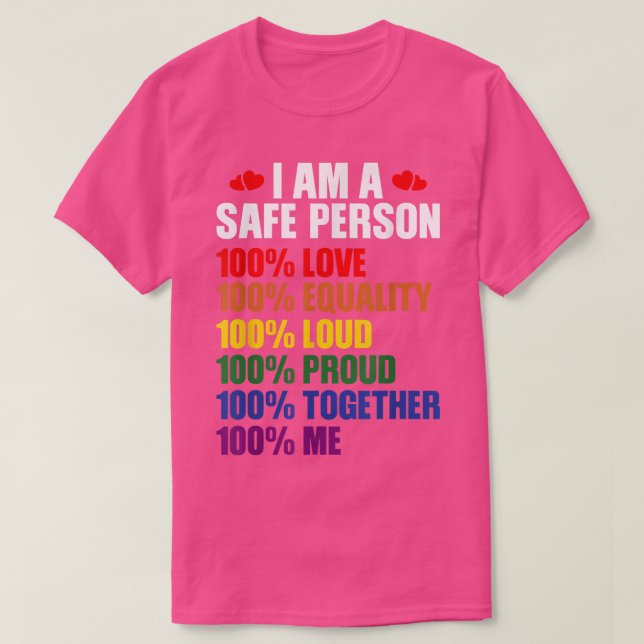 Camiseta LGBTQ Eu Sou Uma Pessoa Segura 100 Amor 100 Iguald (Frente do Design)