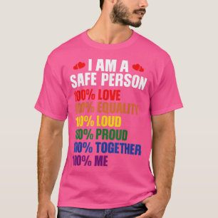 Camiseta LGBTQ Eu Sou Uma Pessoa Segura 100 Amor 100 Iguald