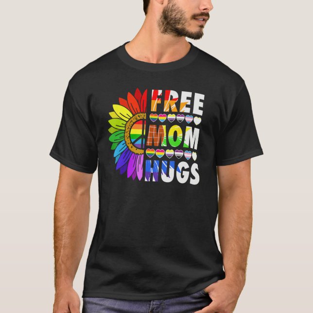 Camiseta LGBTQ Frees Mom Hugs Gay Pride LGBTQ Rainbow Mothe (Frente)