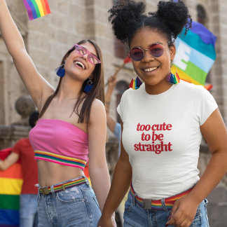 Camiseta LGBTQ muito fofo para ser hetero