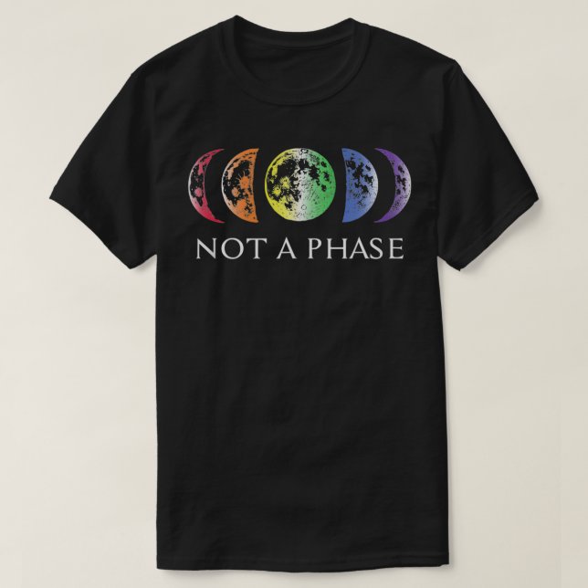 Camiseta LGBTQ Pride Not a Phase Moon Design for Pride Mont (Frente do Design)