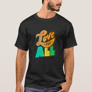 Camiseta Lgbtq+ Suporte para Love para All Color Edition 1